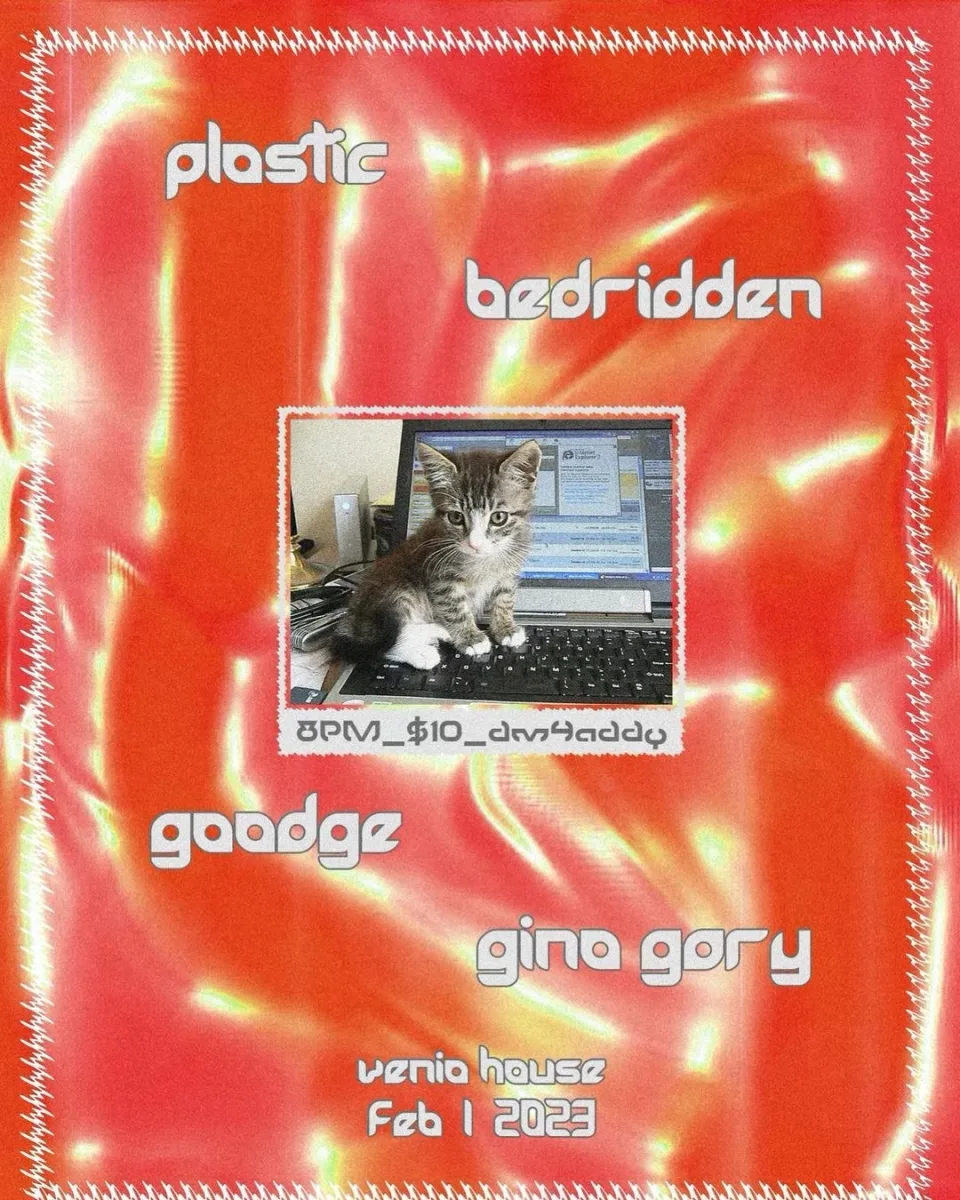 Plastic, Bedridden, Gaadge, Gina Gory @ Venia