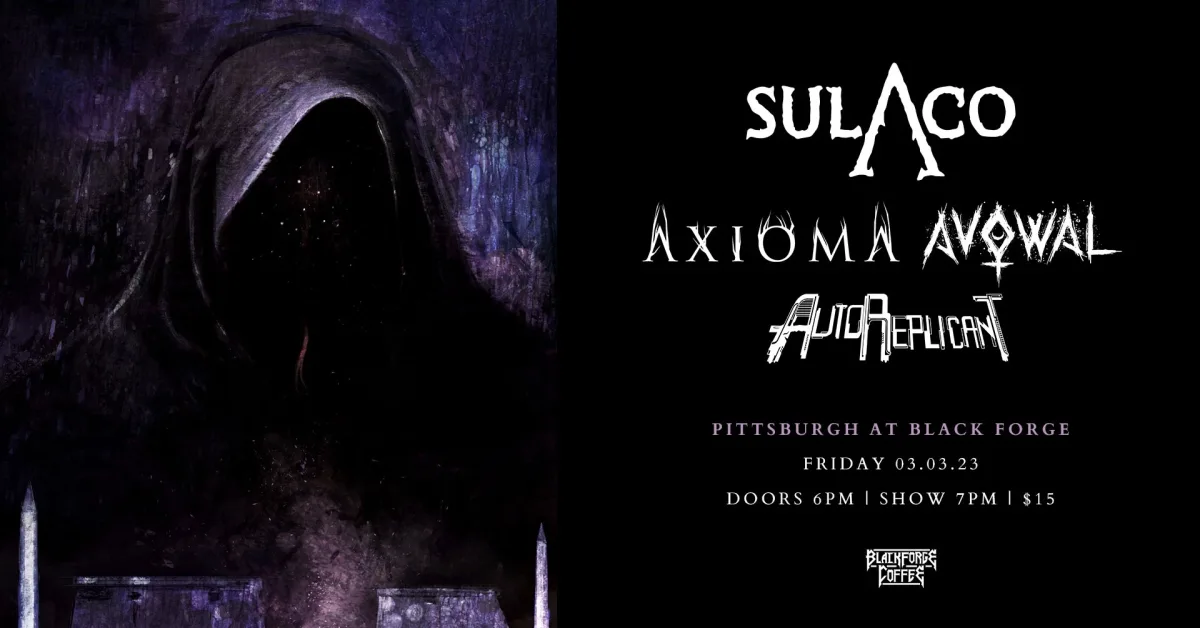 Pittsburgh Invasion 2023: Sulaco/Axioma/Avowal/AutoReplicant @ Black Forge Coffee (McKees Rocks)
