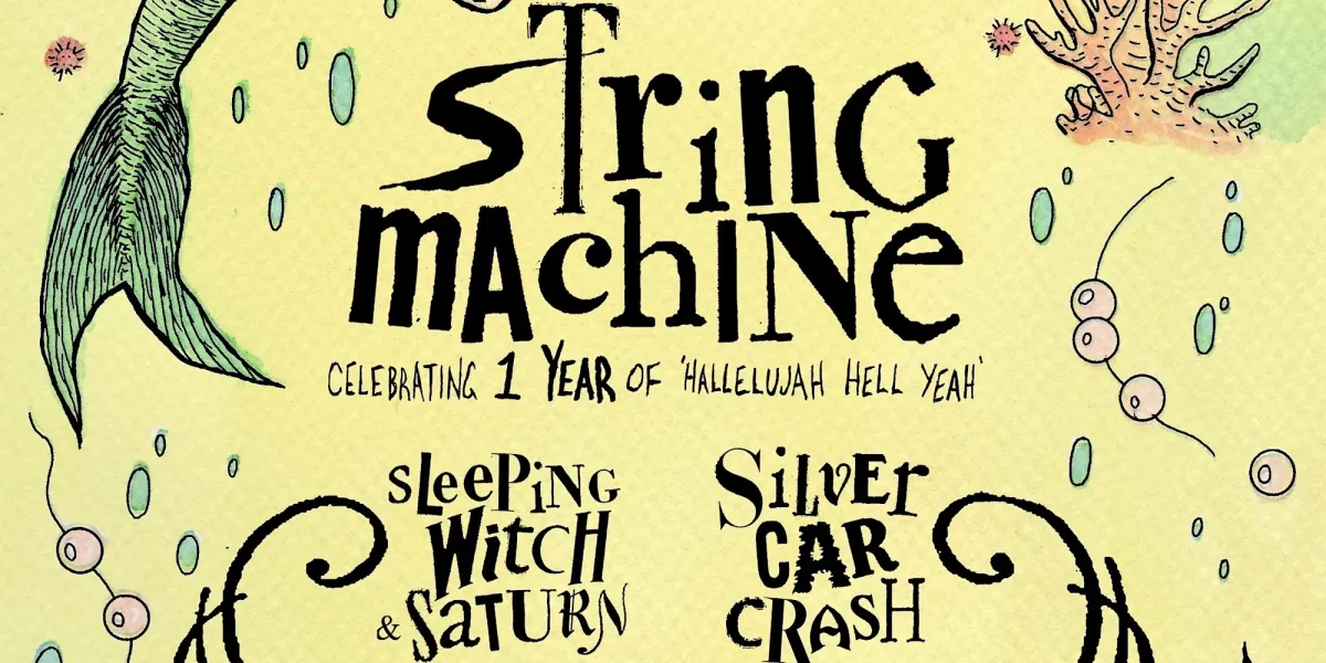 STRING MACHINE, SLEEPING WITCH & SATURN, SILVER CAR CRASH: Live at BR @ Bottlerocket Social Hall