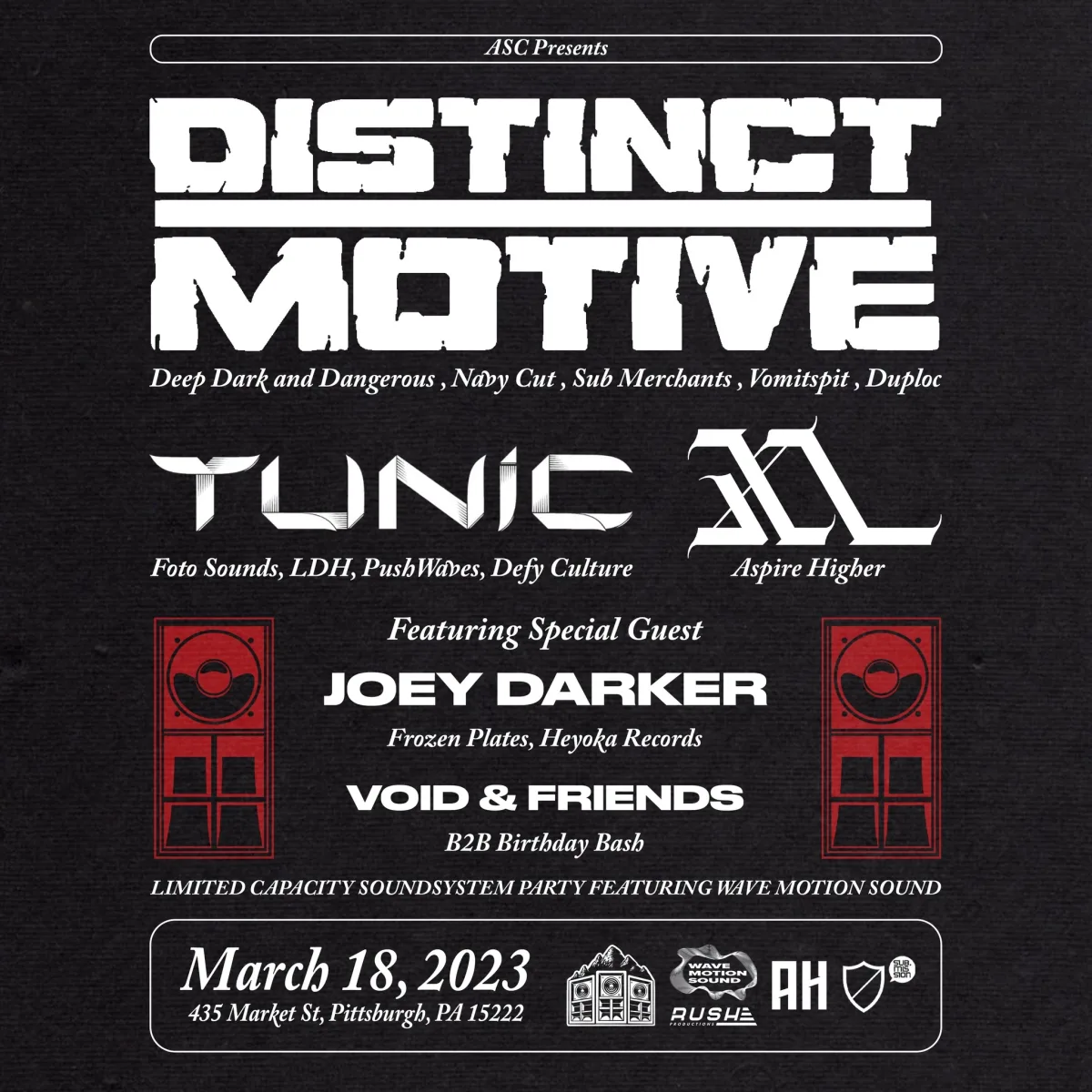 ASC presents: Distinct Motive, Tunic, XL, and Joey Darker @ Market Street Grocery