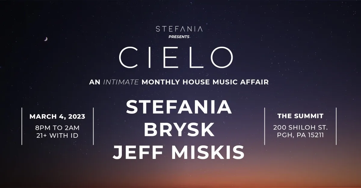 STEFANIA Presents: CIELO @ The Summit