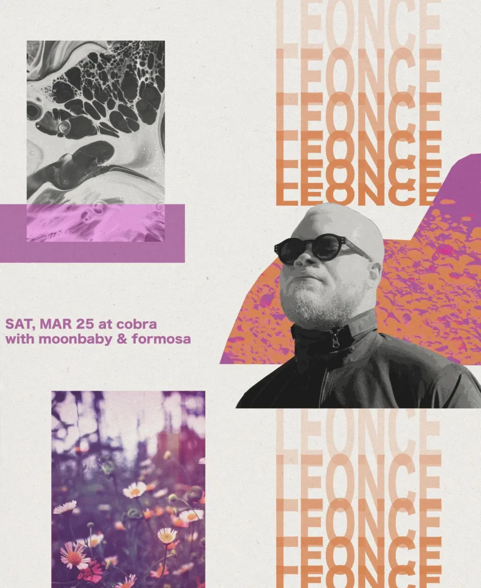 Take Care w/ Leonce (ATL), Moon Baby, Formosa @ Cobra