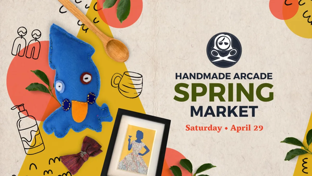 Handmade Arcade Spring Market @ Construction Junction