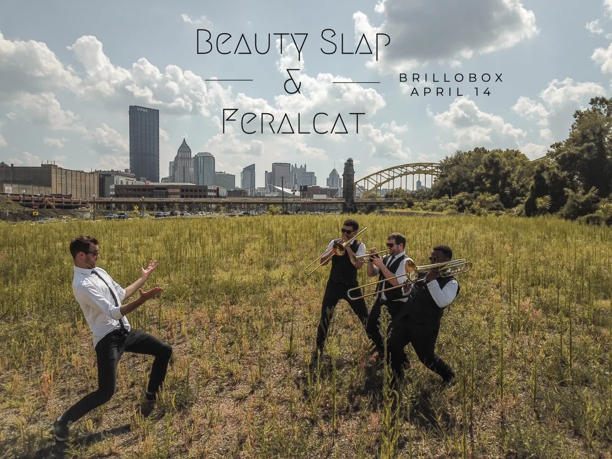 BEAUTY SLAP  + Feralcat @ Brillobox