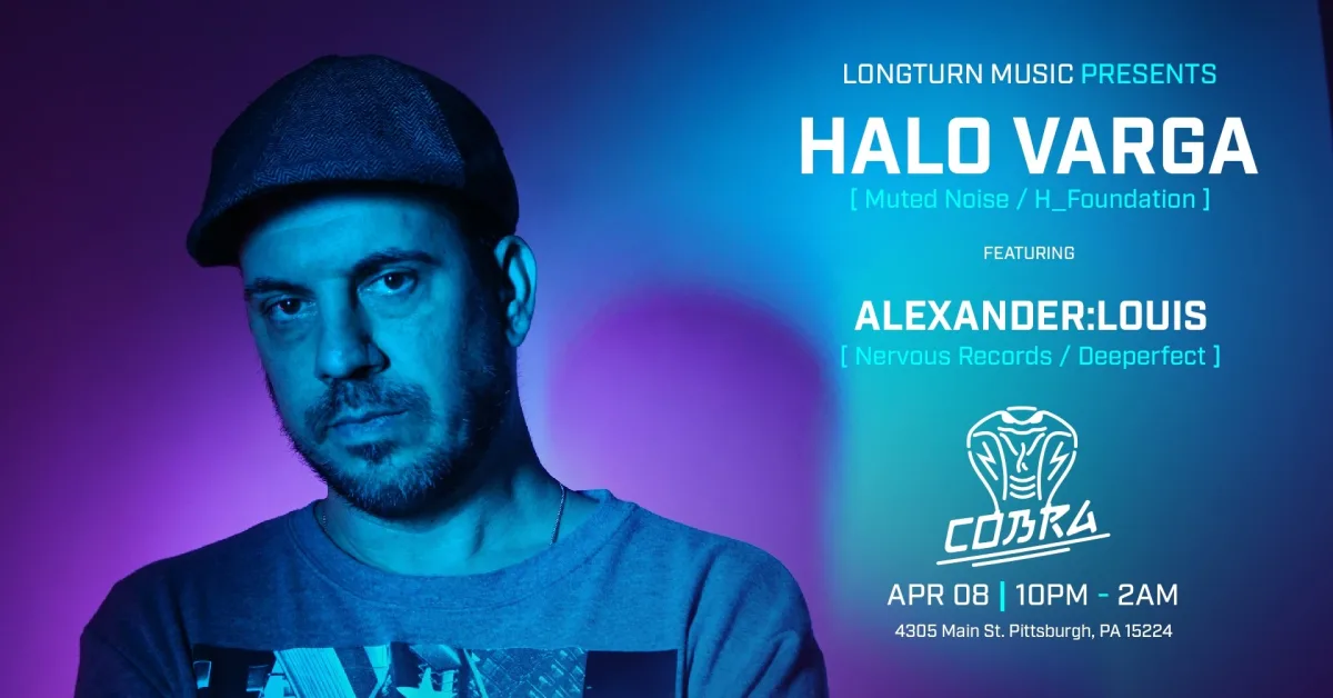 Longturn Presents: Halo Varga @ Cobra