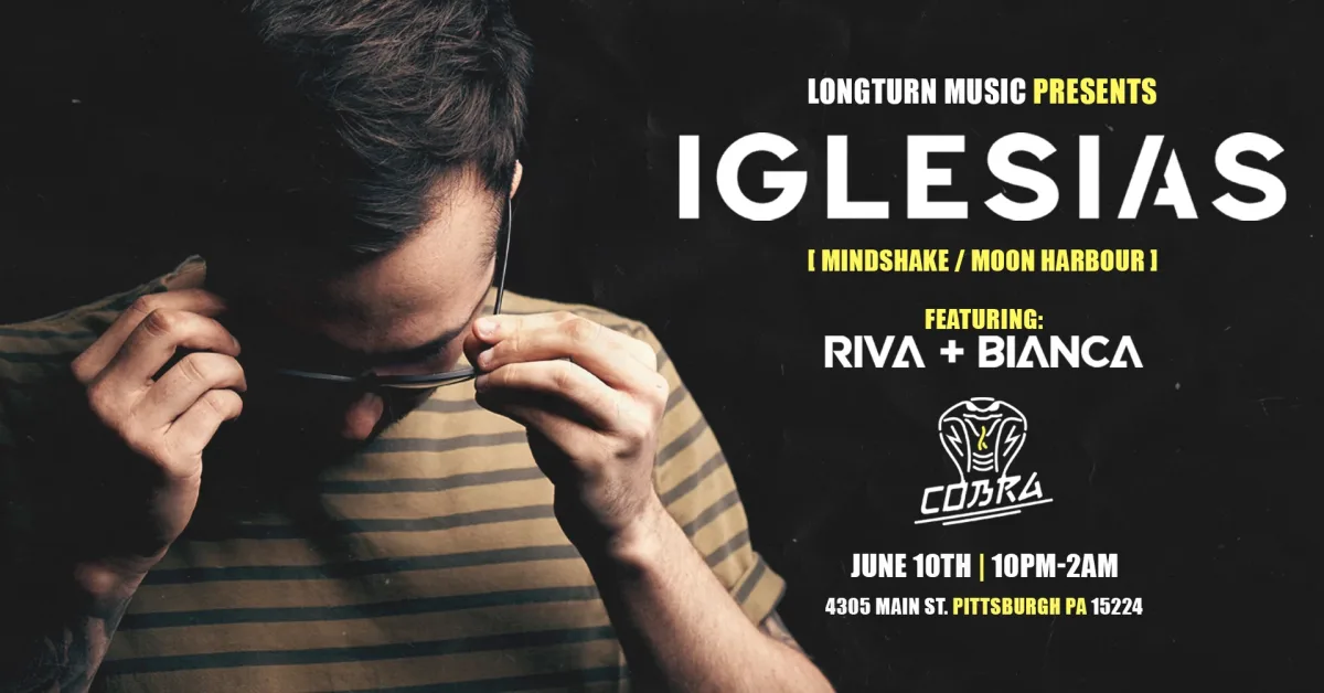 Longturn Presents: Iglesias @ Cobra