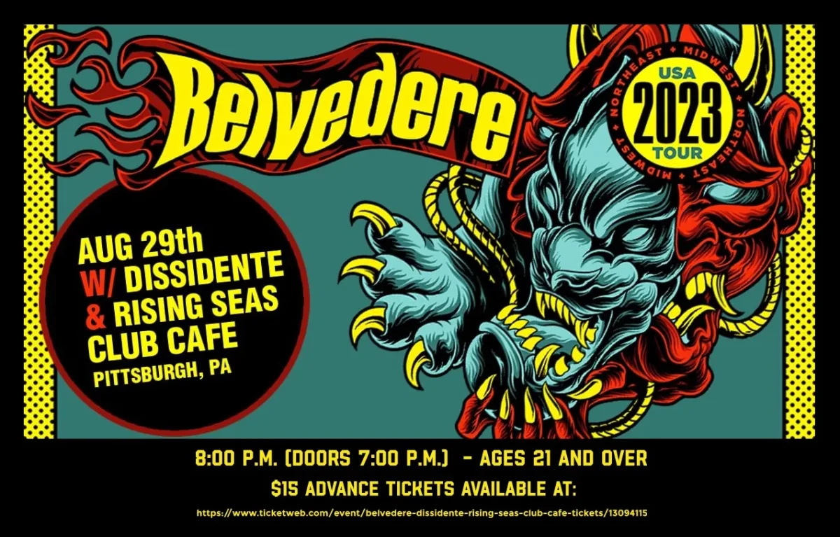 BELVEDERE + DISSIDENTE + RISING SEAS @ Club Cafe