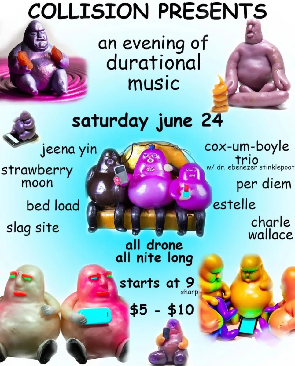 an evening of durational music @ Collision