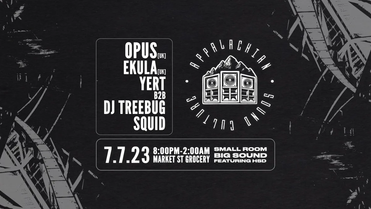 ASC Presents: Opus, Ekula, Yert b2b Treebug, & Squid @ Market Street Grocery