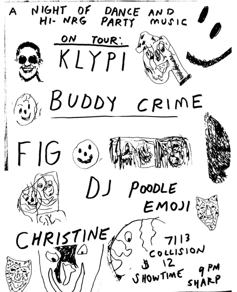 KLYPI (LA), Buddy Crime, Fig, DJ Poogle Emoji, Christine @ Collision