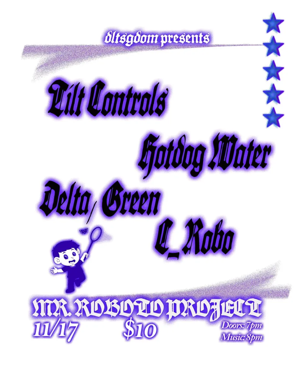 Tilt Controls, Hotdog Water, Delta Gree, C_Robo @ Roboto Project