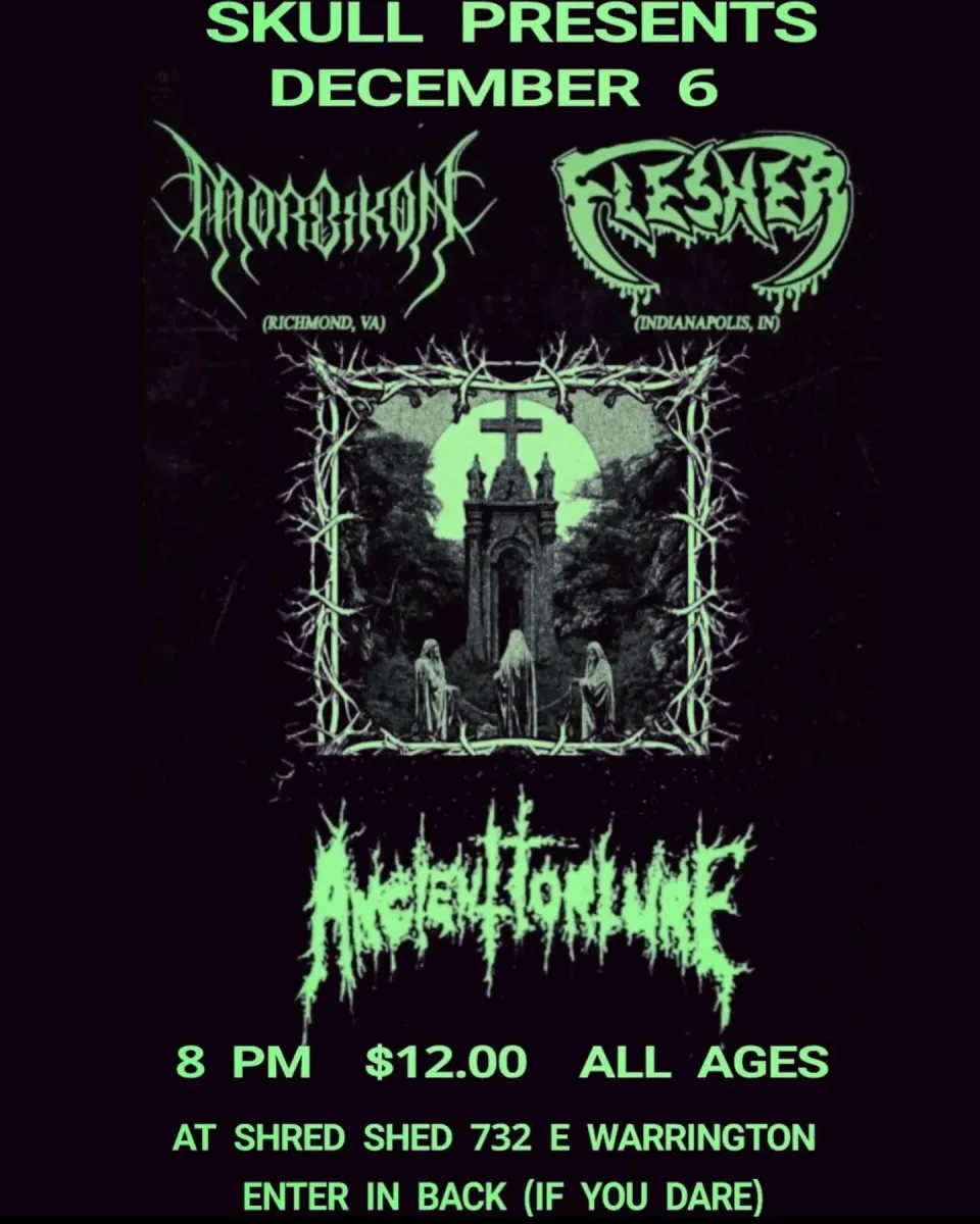 Morbikon, Flesher, Ancient Torture @ Shred Shed
