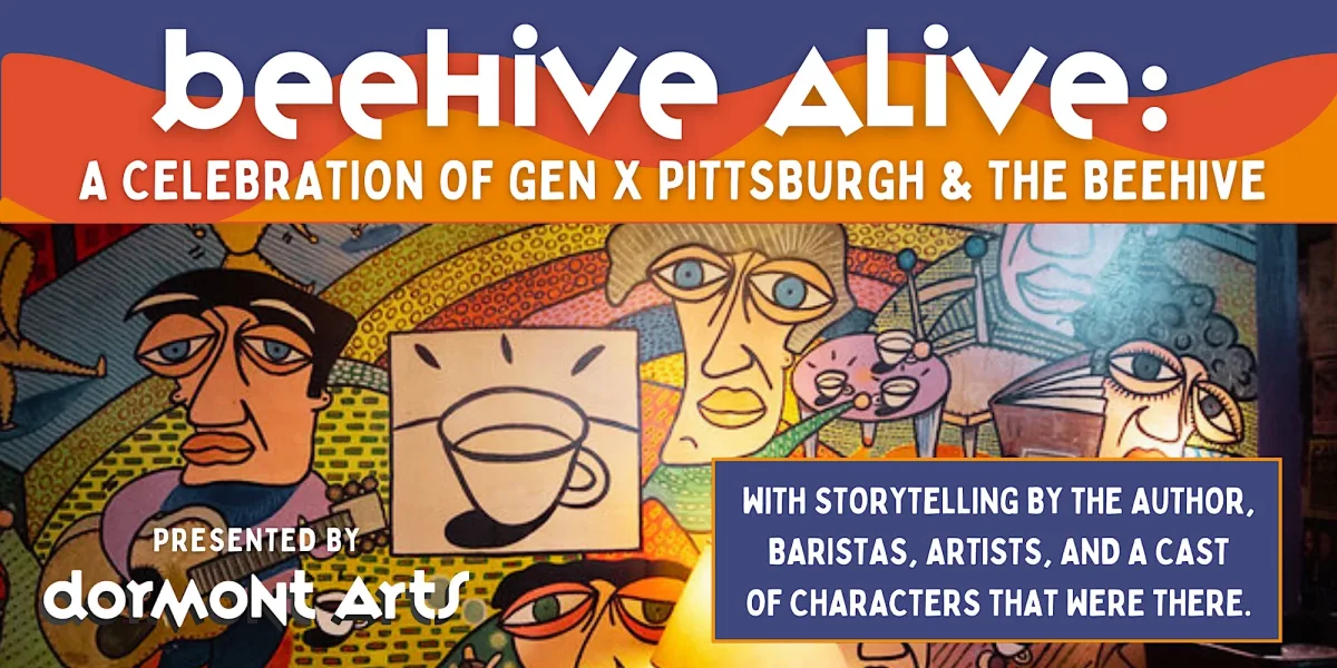 Beehive Alive: A Celebration of Gen X Pittsburgh & the Beehive @ Potomac Station Coffeehouse