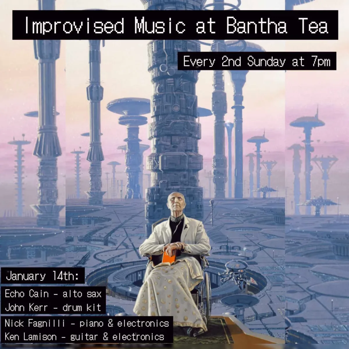 Foundation Improvised Music Series at Bantha Tea Bar [001] @ Bantha Tea Bar