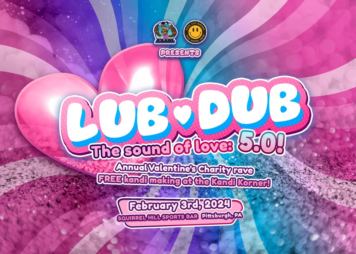 Lub-Dub: The Sound of Love 5.0 (Valentine's charity rave !) @ Squirrel Hill Sports Bar