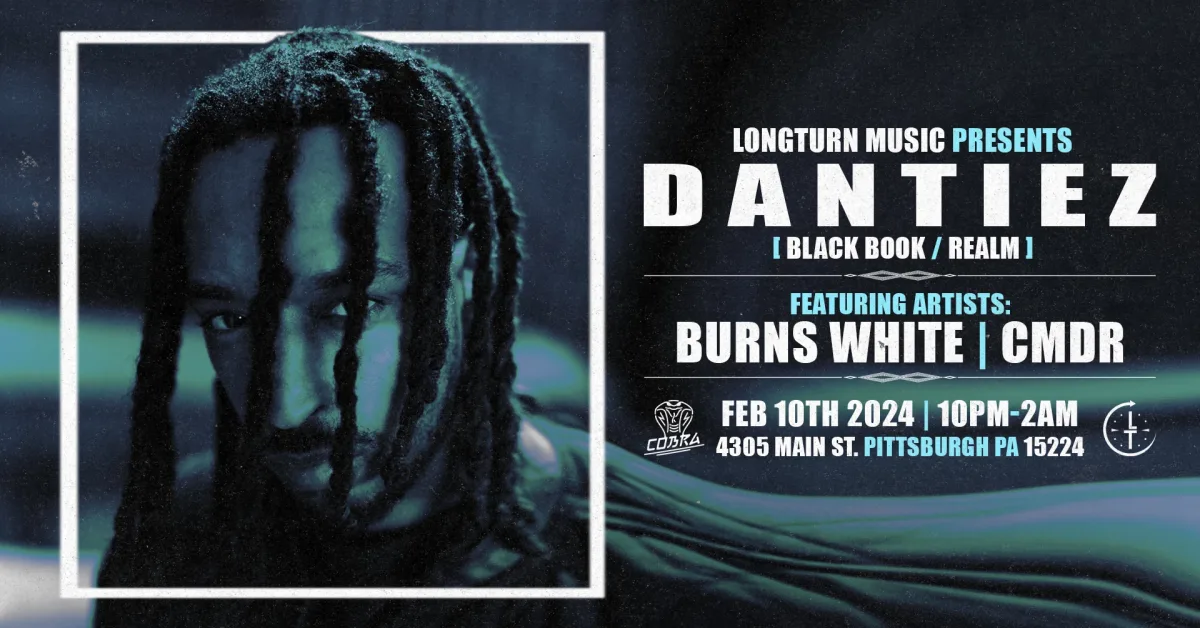 Longturn Presents: Dantiez @ Cobra