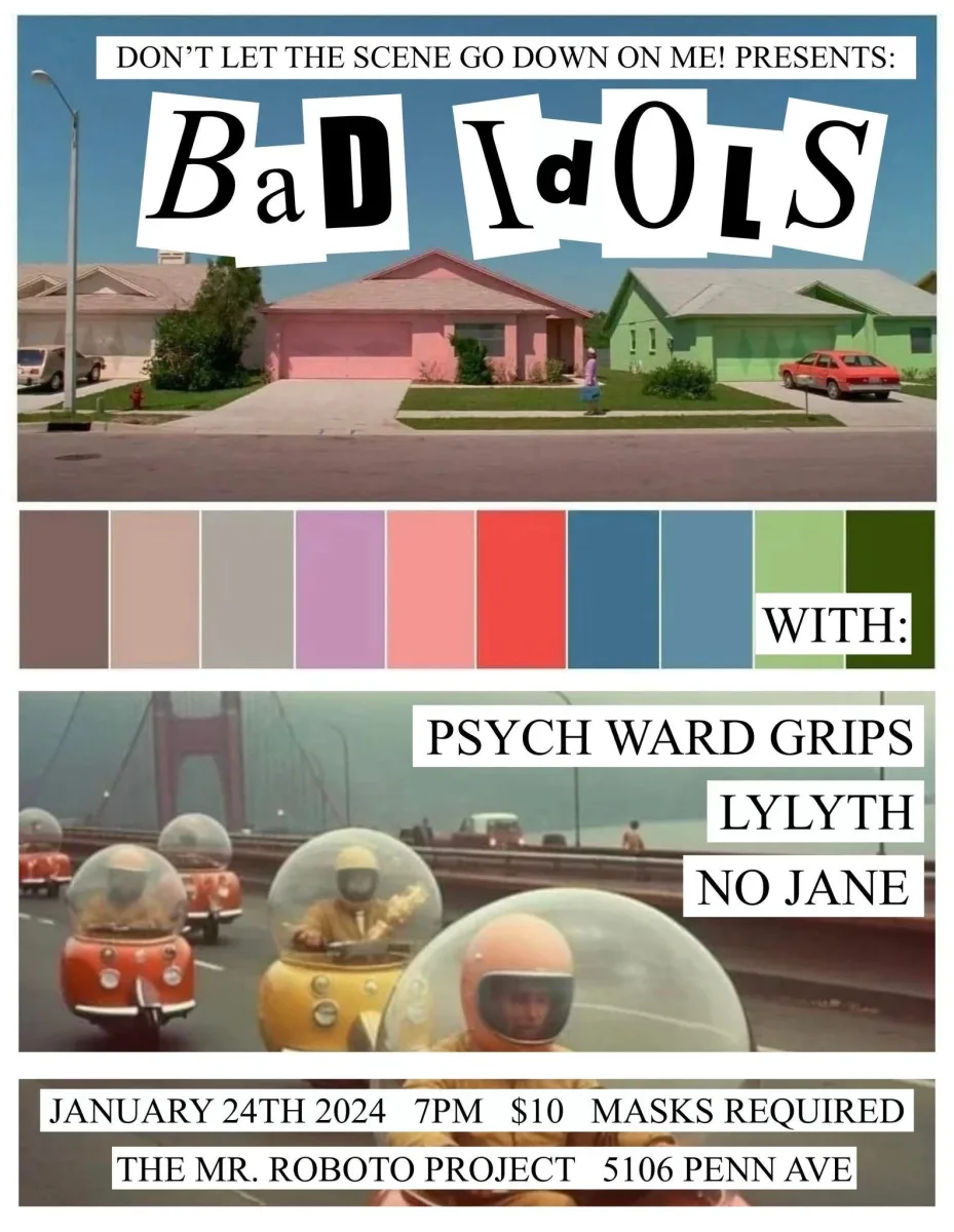 Bad Idols w/ Psych Ward Grips + LYLYTH + No Jane @ Roboto Project
