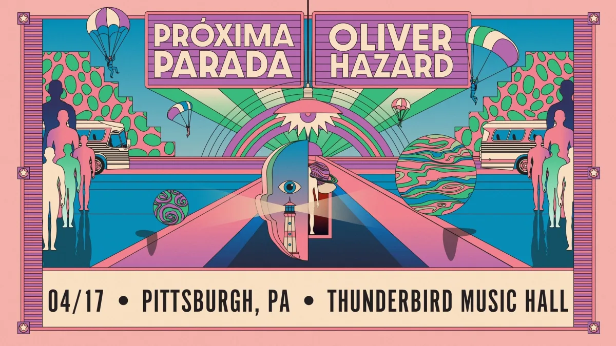 Proxima Parada / Oliver Hazard @ Thunderbird