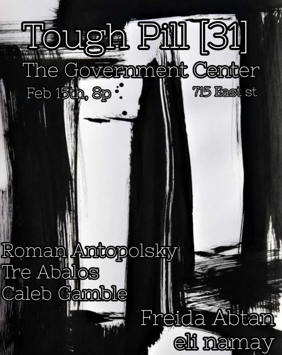 Tough Pill [31] - Antopolsky / Abalos / Gamble & Abtan / namay @ The Government Center