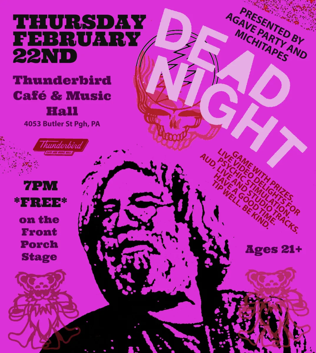 Grateful Dead Night with Agave Party and Michi Tapes @ Thunderbird