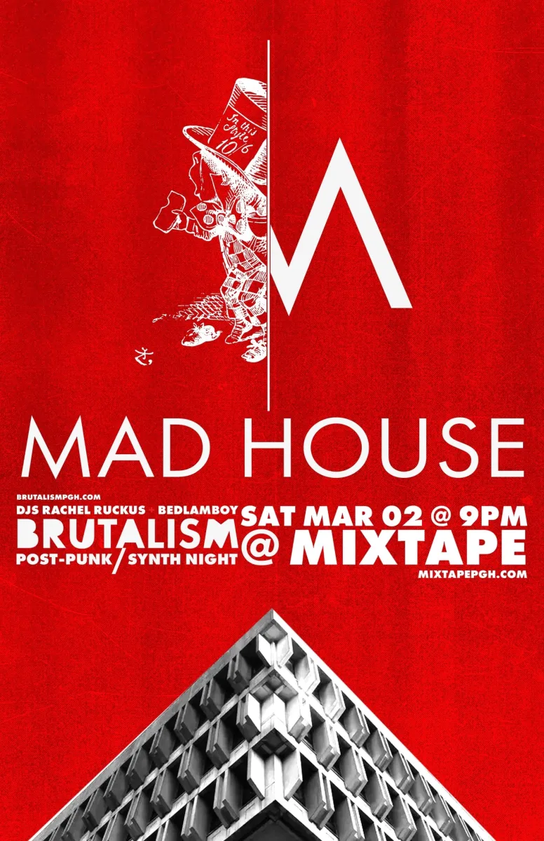 Brutalism Post Punk Synth Night Presents: Mad House @ Mixtape