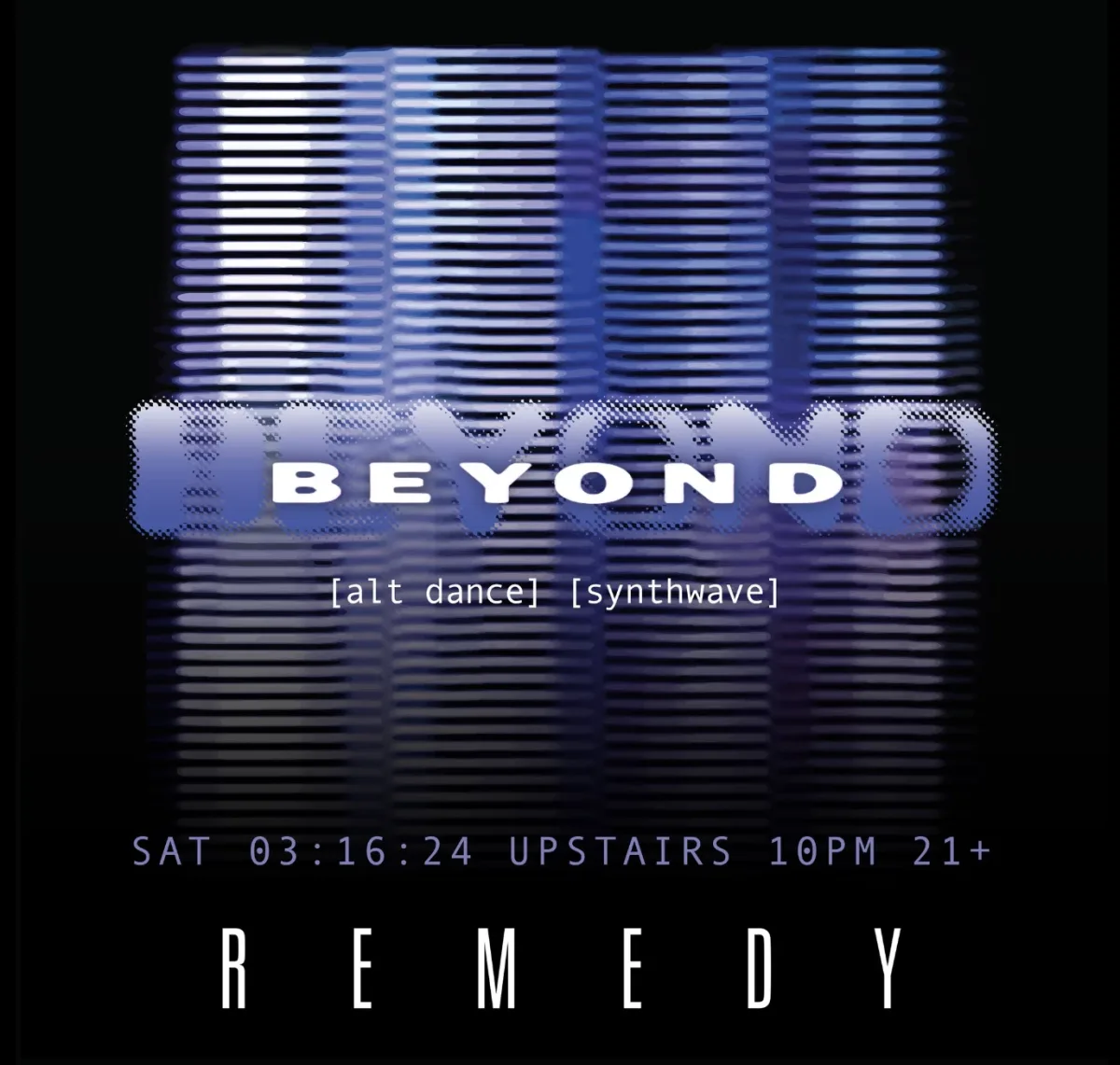 [BEYOND] alt dance + synthwave night @ Remedy