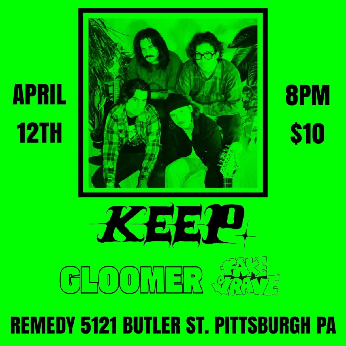 Keep, Gloomer, Fake Grave @ Remedy