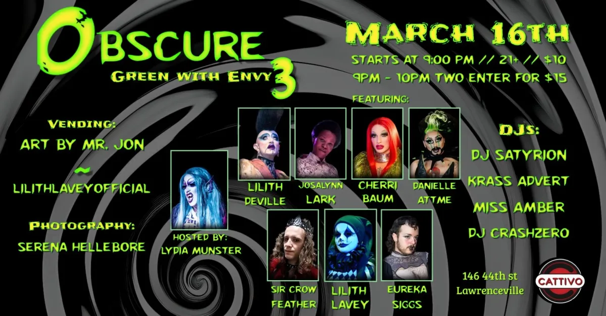 OBSCURE: Green with Envy 3 @ Cattivo