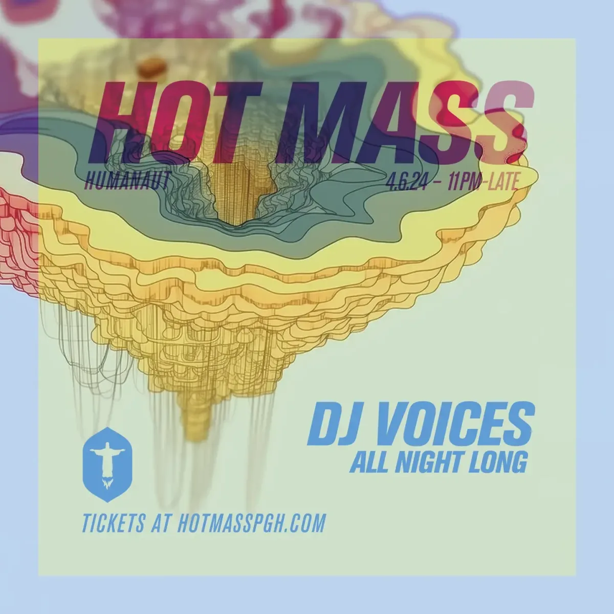 HOT MASS w/ DJ Voices @ Club Pittsburgh