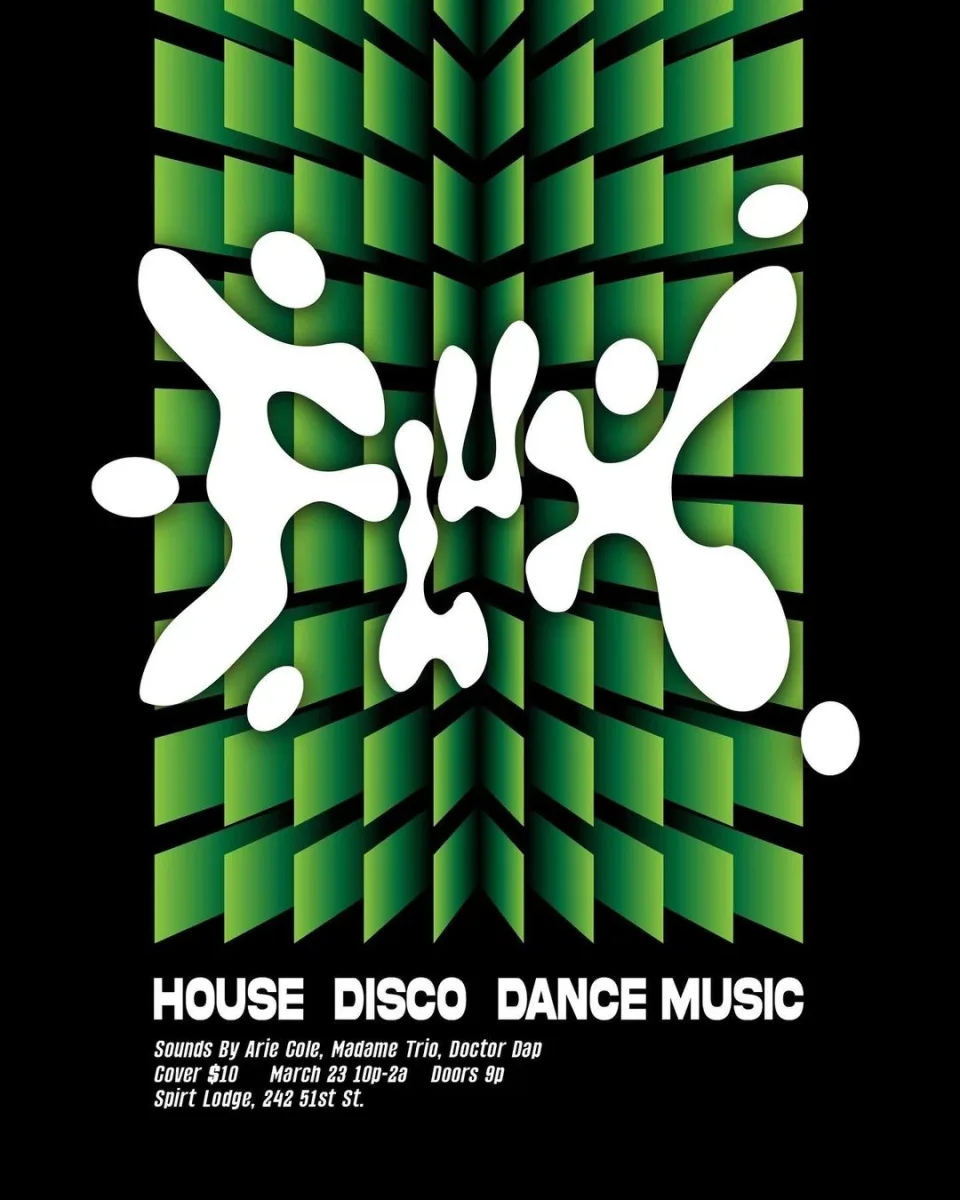 FLUX w/ Arie Cole, Madame Trio, Doctor Dap @ Spirit
