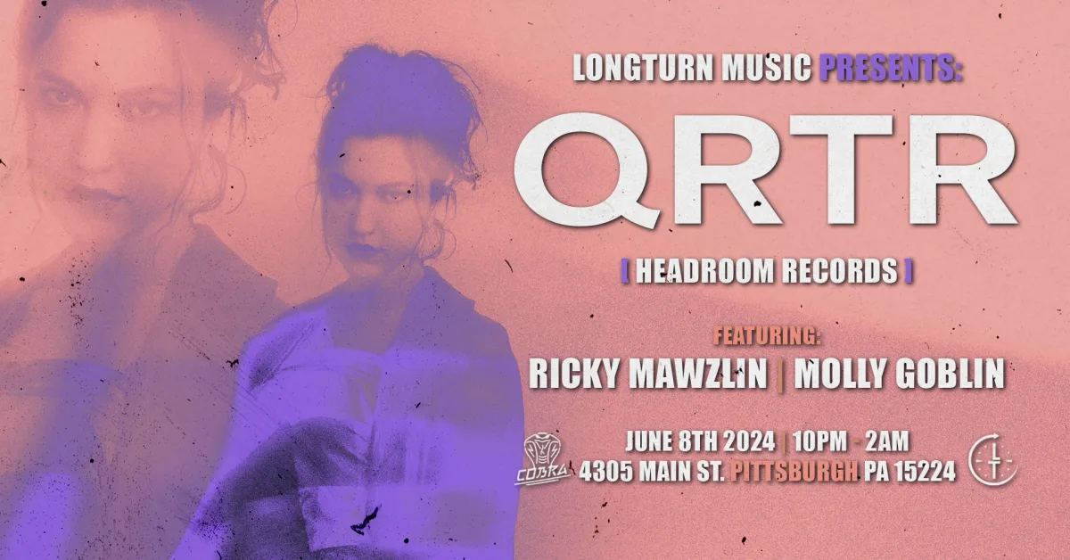 Longturn Presents: QRTR @ Cobra