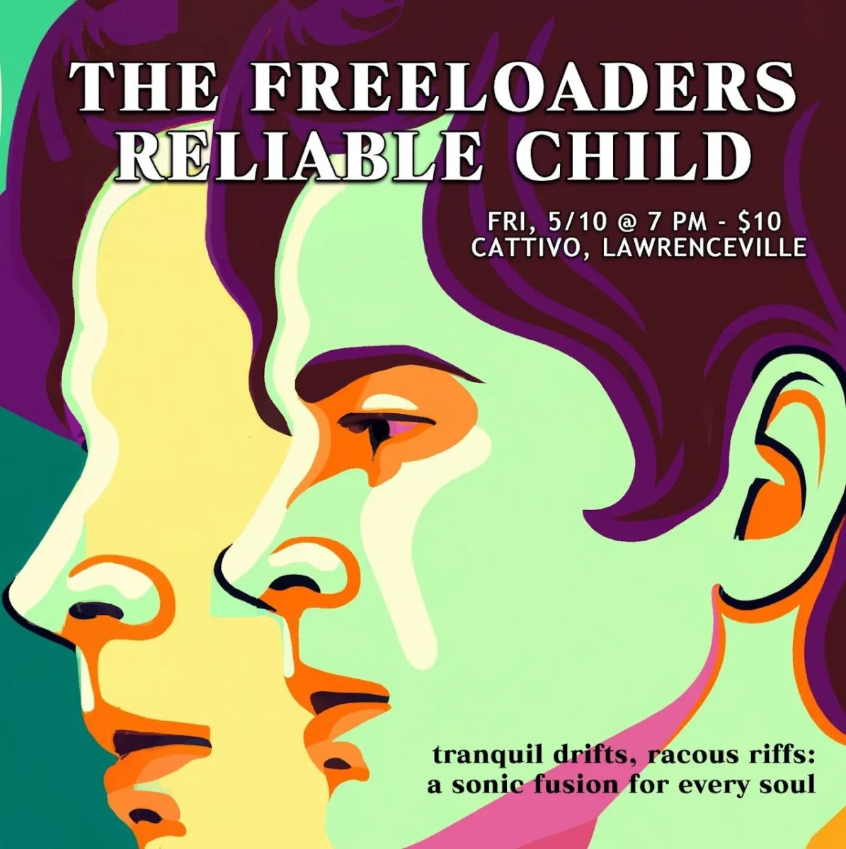 The Freeloaders with Reliable Child @ Cattivo