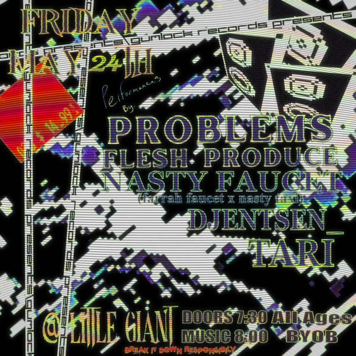 Problems, Flesh Produce, Nasty Faucet, Djentsen, Tari @ Little Giant