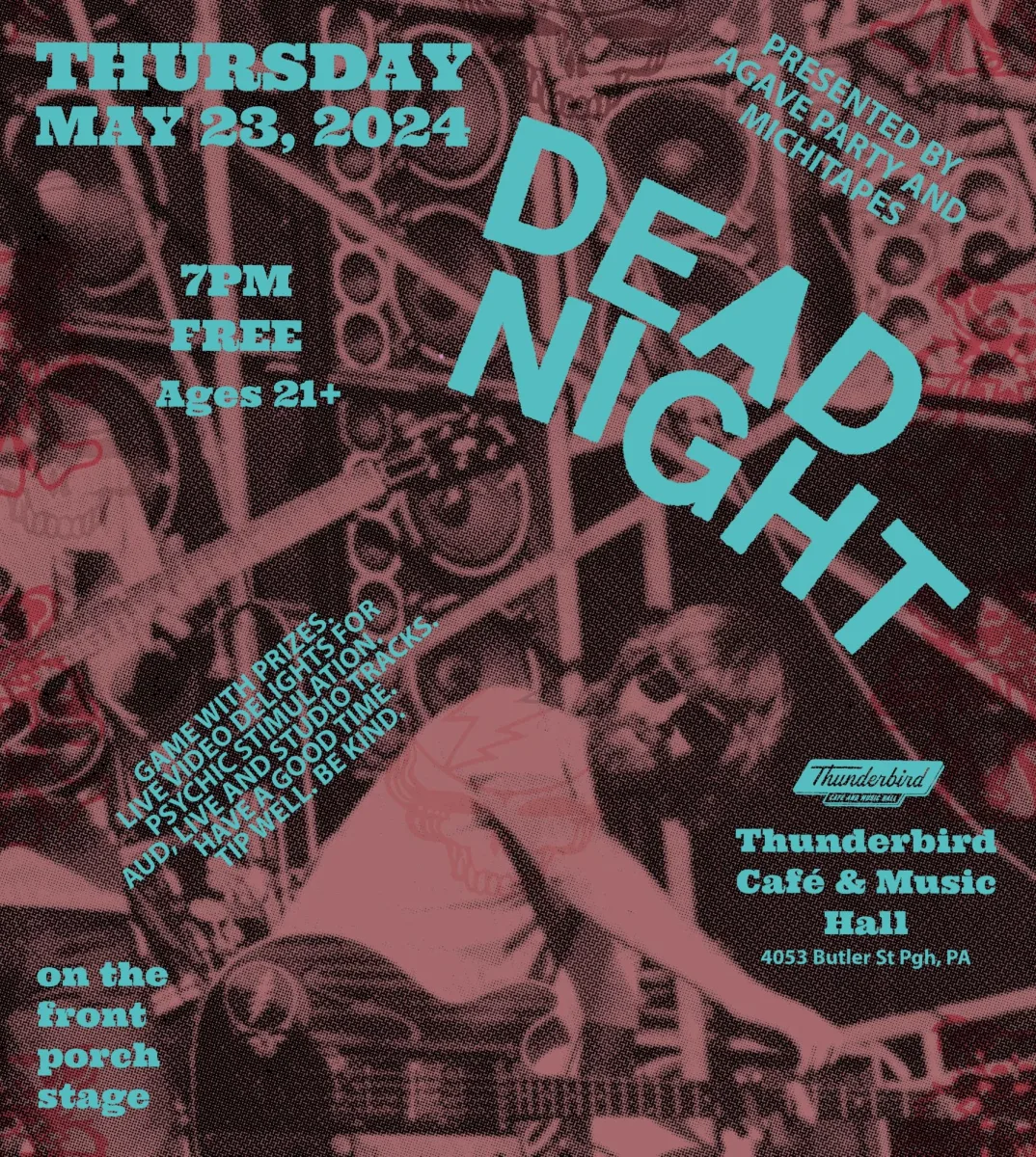 April Grateful Dead Night with Agave Party and Michi Tapes @ Thunderbird