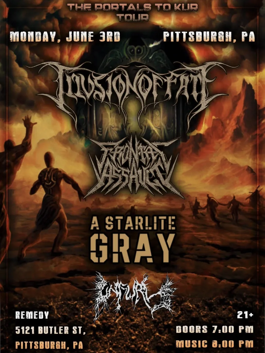 The Portals to Kur Tour - Illusion of Fate // Frontal Assault // UNFURL @ Remedy