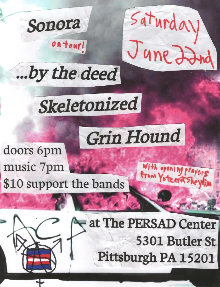 Sonora, ...by the deed, Skeletonized, Grin Hound @ Persad Center
