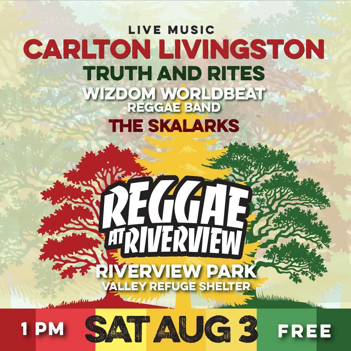 REGGAE at RIVERVIEW @ Valley Refuge Pavilion - Riverview Park