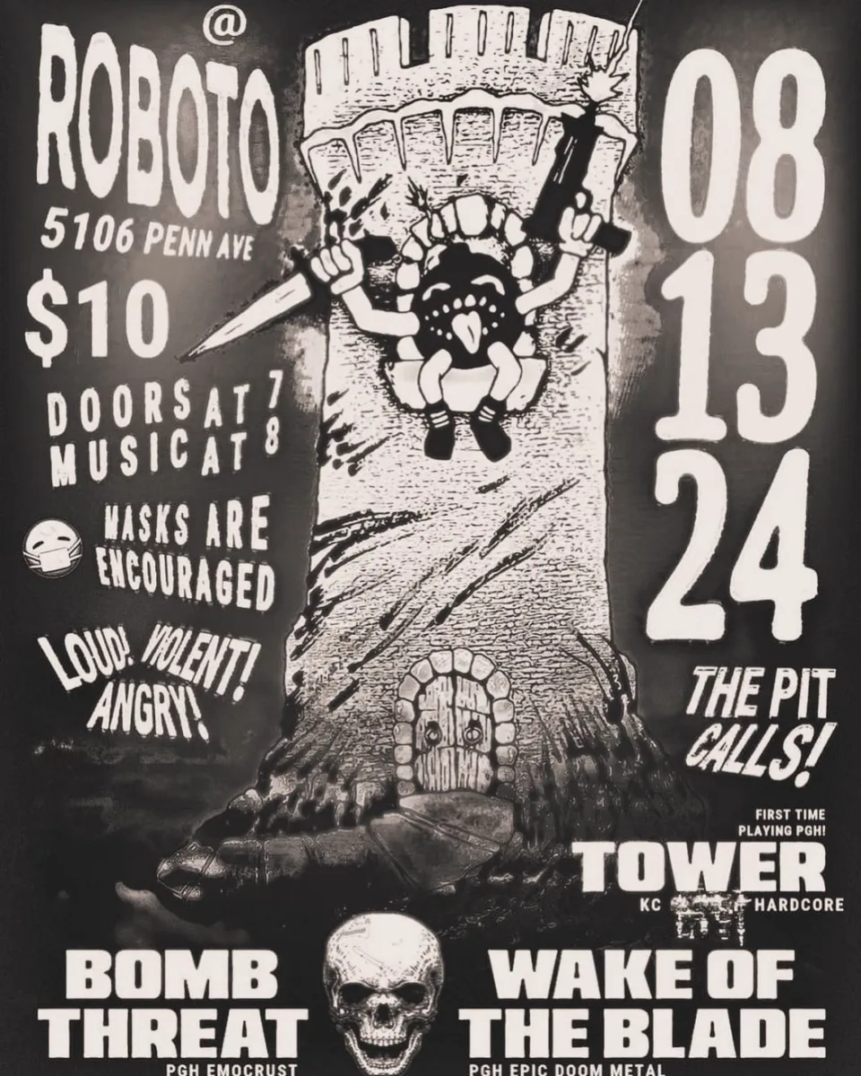 Tower (KC), Bomb Threat, Wake of the Blade @ Roboto Project