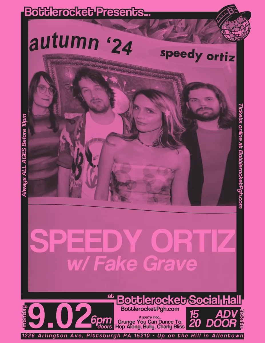 Speedy Ortiz w/ Fake Grave @ Bottlerocket Social Hall