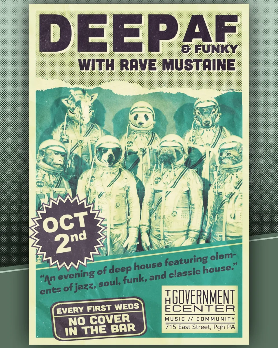 Deep AF w/ Rave Mustaine @ The Government Center