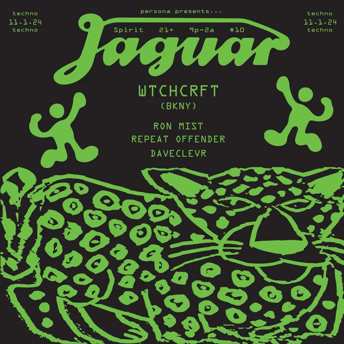 JAGUAR w/ WTCHCRFT @ Spirit
