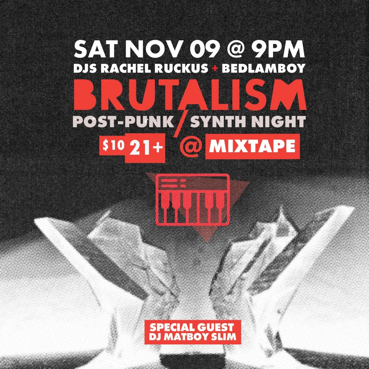 BRUTALISM: POST-PUNK/SYNTH NIGHT @ Mixtape