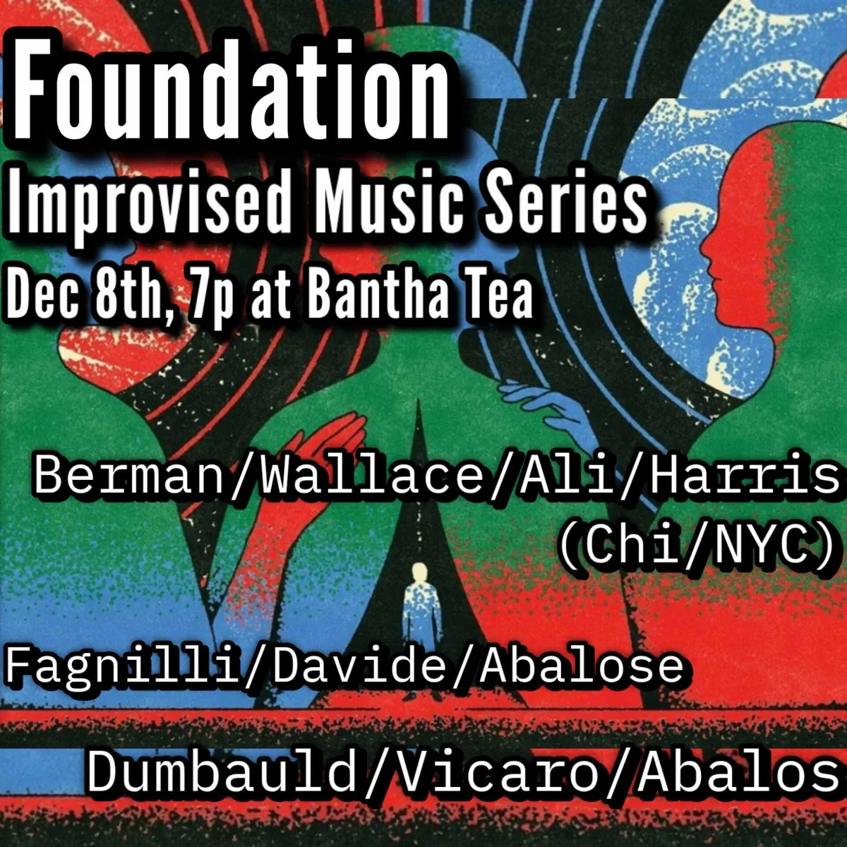 Foundation Improvised Music Series [012] at Bantha Tea @ Bantha Tea Bar