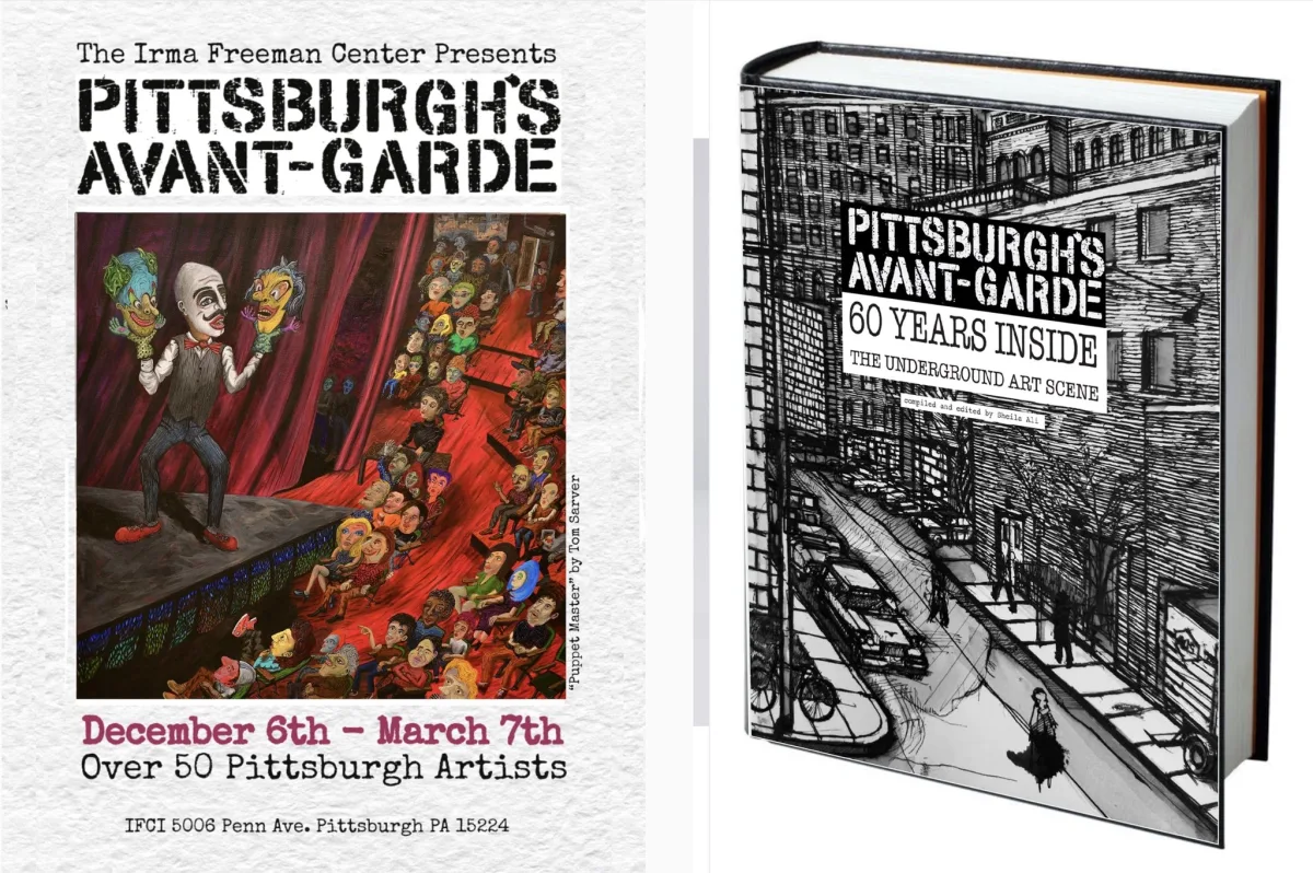 Pittsburgh's Avent-Garde exhibit/book art opening @ Irma Freeman Center
