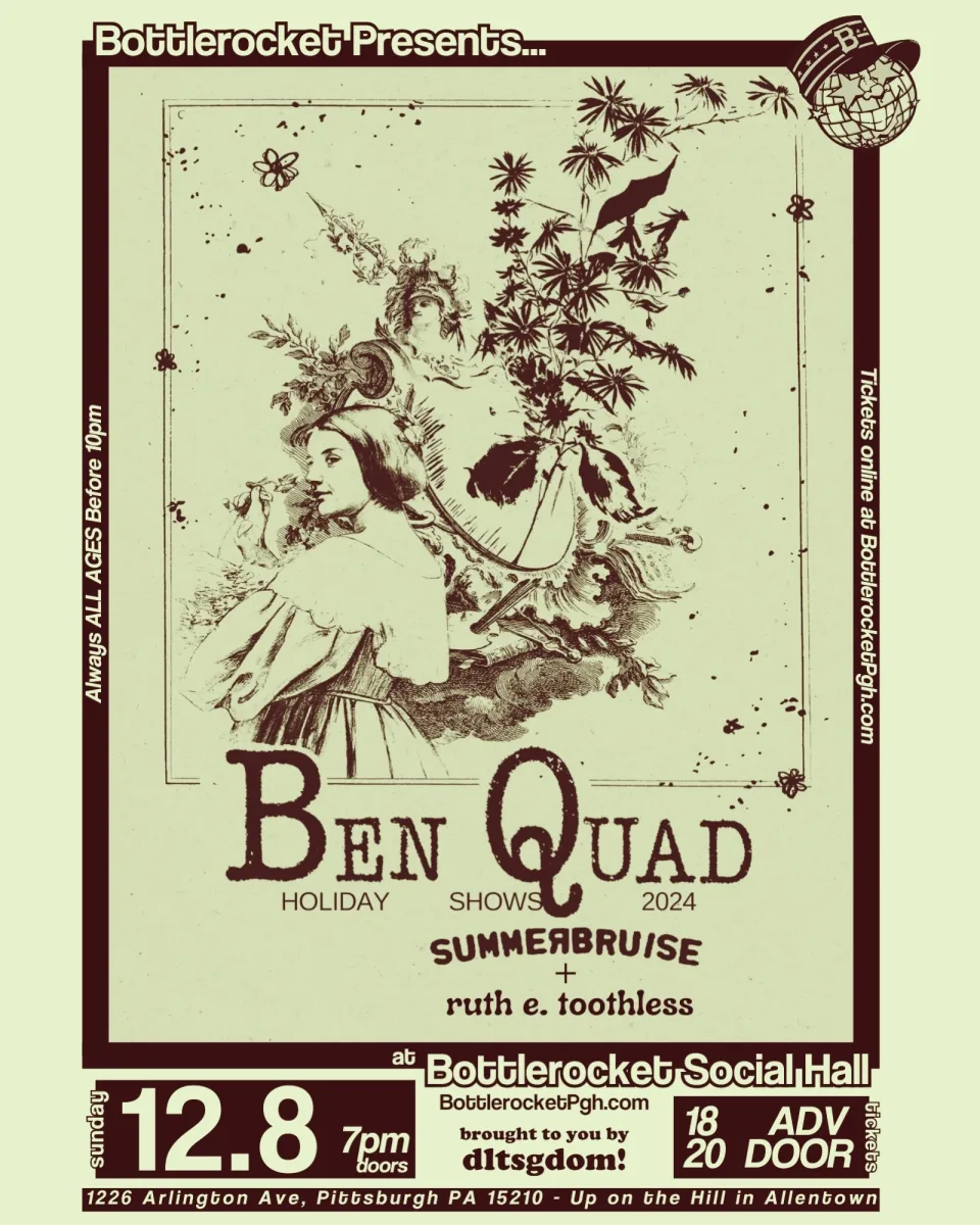 Ben Quad w/ summerbruise + ruth e. toothless at Bottlerocket Social Hall @ Bottlerocket Social Hall