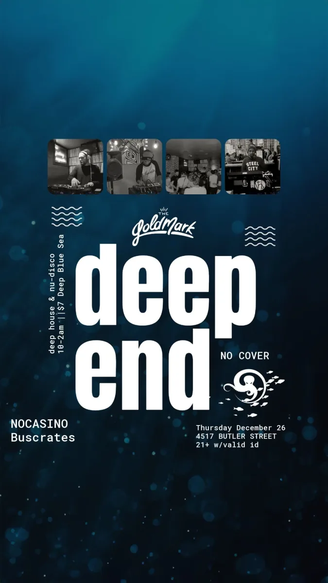 Deep End kickoff party w/ NOCASINO & Buscrates @ Goldmark