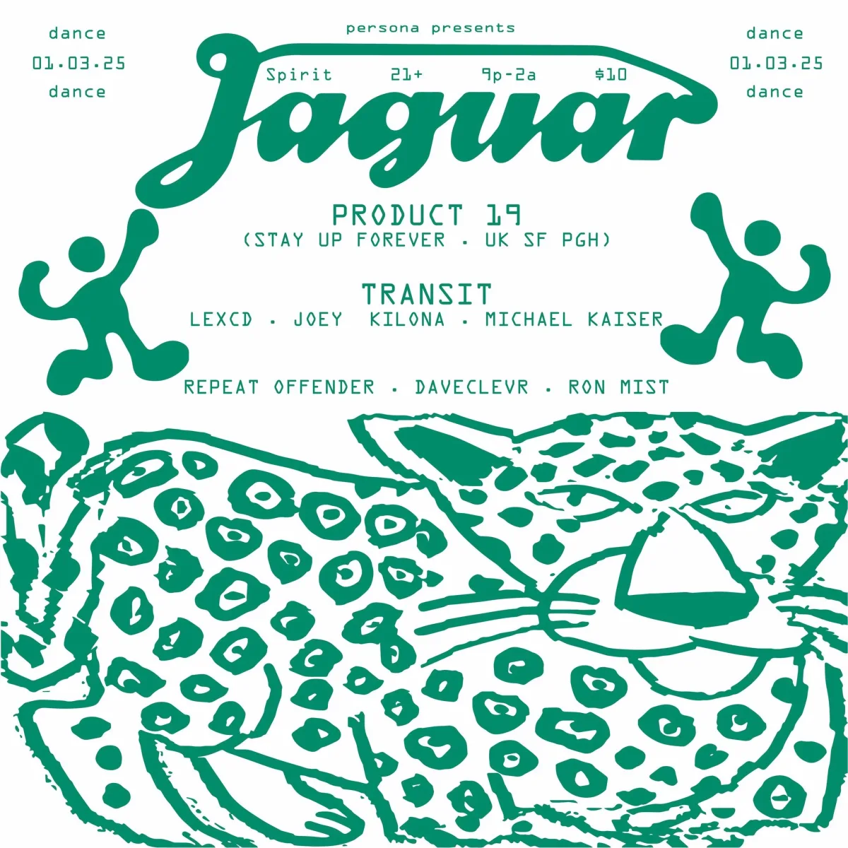 JAGUAR w/ Product 19 & Transit @ Spirit