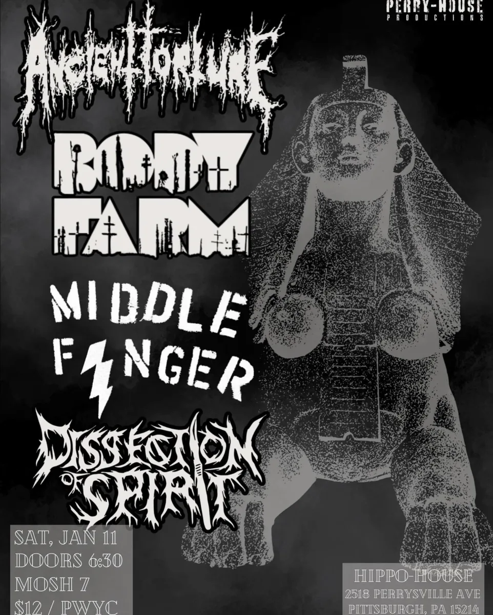 Ancient Torture, Body Farm, Middle Finger, Dissection of Spirit @ Hippo House