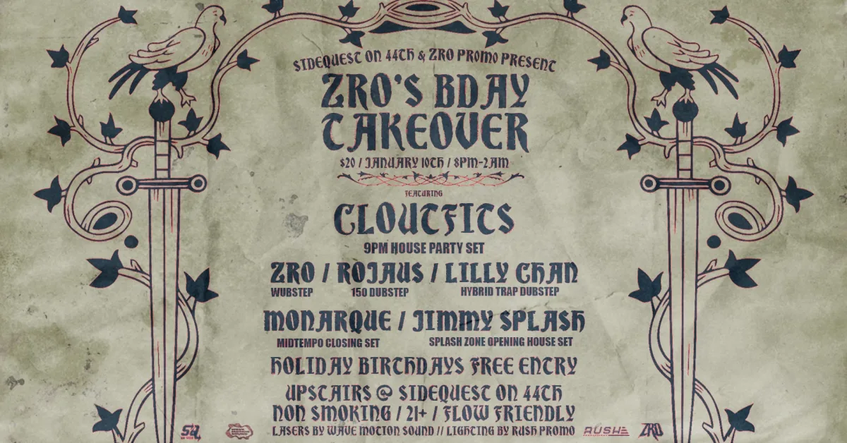ZRO's Birthday Takeover at Sidequest on 44th @ Side Quest