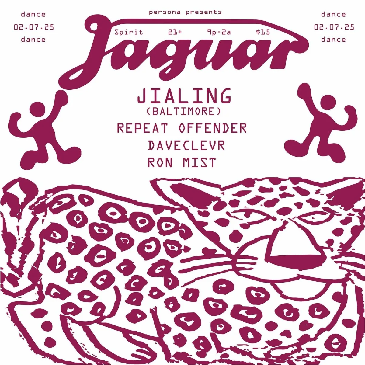 JAGUAR w/ Jialing (Baltimore), Repeat Offender, DaveClever, Ron Mist @ Spirit
